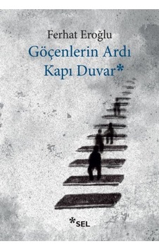 Göçenlerin Ardı Kapı Duvar - Abay-763178 Göçenlerin Ardı Kapı Duvar - Abay-763178
