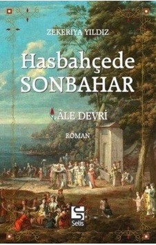 Hasbahçede Sonbahar - Zekeriya Yıldız - Selis Kitaplar Hasbahçede Sonbahar - Zekeriya Yıldız - Selis Kitaplar