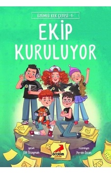 Ekip Kuruluyor - Üzümlü Kek Çetesi 1 - Elif Özsoyman - Erdem Çocuk