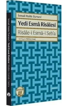 Yedi Esma Risalesi / İsmail Hakkı Bursevi Yedi Esma Risalesi / İsmail Hakkı Bursevi