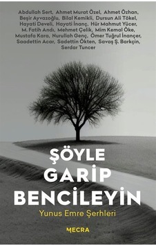 Şöyle Garip Bencileyin / Kolektif Şöyle Garip Bencileyin / Kolektif