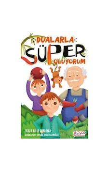Dualarla Süper Oluyorum - Emrah Bilge Merdivan - Gülce Çocuk Dualarla Süper Oluyorum - Emrah Bilge Merdivan - Gülce Çocuk