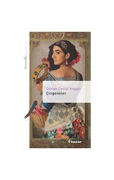 Çingeneler / Livaneli Kitaplığı / Osman Cemal Kaygılı Çingeneler / Livaneli Kitaplığı / Osman Cemal Kaygılı