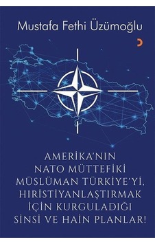 Amerika'nın Nato Müttefiki Müslüman Türkiye'yi Hıristiyanlaştı... Amerika'nın Nato Müttefiki Müslüman Türkiye'yi Hıristiyanlaştı...