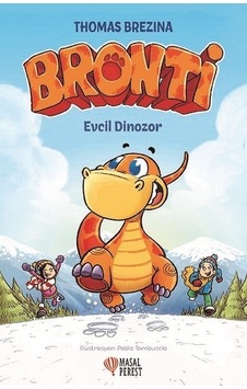 Evcil Dinozor-Bronti 1 - Thomas Brezina - Masalperest Evcil Dinozor-Bronti 1 - Thomas Brezina - Masalperest