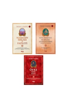 Imam-ı Gazali Namazın Sırları Nefs Terbiyesi Öfke Kin 3'lü Set Imam-ı Gazali Namazın Sırları Nefs Terbiyesi Öfke Kin 3'lü Set