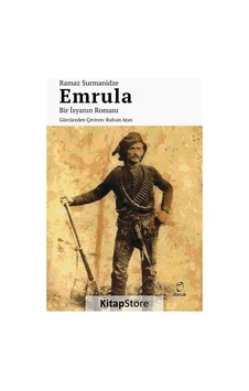 Emrula - Bir İsyanın Romanı - Ramaz Surmanidze - Doruk Yayınları