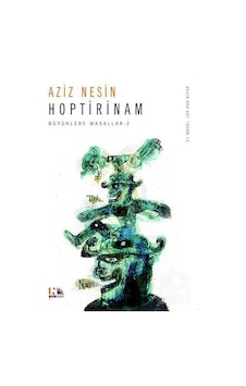 Hoptirinam - Aziz Nesin Hoptirinam - Aziz Nesin
