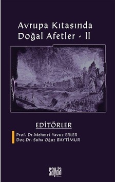 Avrupa Kıtasında Doğal Afetler Iı / Mehmet Yavuz Erler