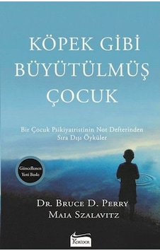 Köpek Gibi Büyütülmüş Çocuk Köpek Gibi Büyütülmüş Çocuk