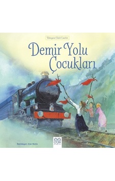 Demir Yolu Çocukları- 1001 Çiçek Demir Yolu Çocukları- 1001 Çiçek