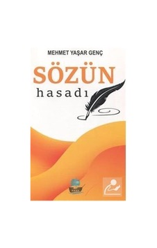 Sözün Hasadı - Mehmet Yaşar Genç - Yafes Yayınları
