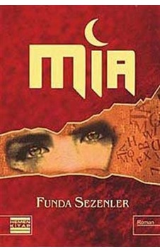 Mia - Funda Sezenler - Hemen Kitap Mia - Funda Sezenler - Hemen Kitap