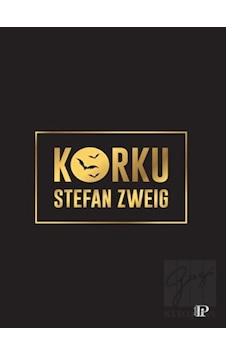 Korku - Stefan Zweig - Potink Kitap Korku - Stefan Zweig - Potink Kitap