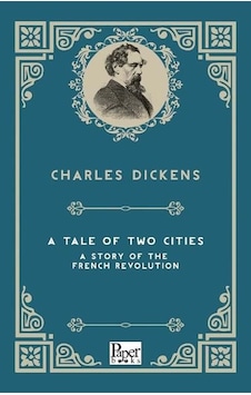 A Tale Of Two Cities A Story Of The French Revolut - Charles Dickens - Paper Books A Tale Of Two Cities A Story Of The French Revolut - Charles Dickens - Paper Books
