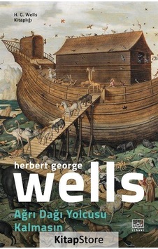 Kitapstore- Ağrı Dağı Yolcusu Kalmasın / Herbert George Wells Kitapstore- Ağrı Dağı Yolcusu Kalmasın / Herbert George Wells