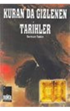 Kuran'da Gizlenen Tarihler / Serkan Tekin