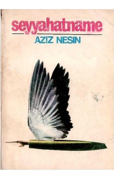 Seyyahatname - Aziz Nesin 1.baskı