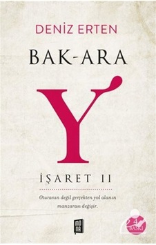 Bak-Ara / Y / Deniz Erten 9786052182321 Bak-Ara / Y / Deniz Erten 9786052182321