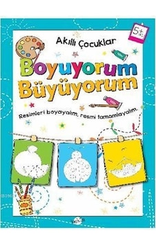 Akıllı Çocuklar Boyuyorum Büyüyorum 5 Yaş Boyama Kitabı- Kukla