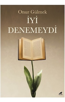 İyi Denemeydi - Onur Gülmek - Karakarga İyi Denemeydi - Onur Gülmek - Karakarga