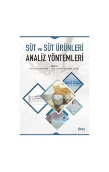 Süt ve Süt Ürünleri Analiz Yöntemleri / Doç. Dr. Hatice Şanlıd...