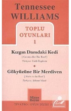 Toplu Oyunları 1 / Kızgın Damdaki Kedi - Gökyüzüne Bir Merdive . Toplu Oyunları 1 / Kızgın Damdaki Kedi - Gökyüzüne Bir Merdive .