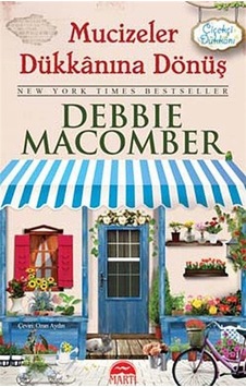 Mucizeler Dükkanına Dönüş (Cep Boy) / Debbie Macomber Mucizeler Dükkanına Dönüş (Cep Boy) / Debbie Macomber