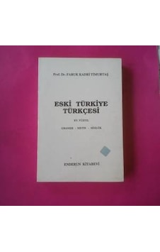 Eski Türkiye Türkçesi Faruk Kadri Timurtaş 1994 Yili Basim Eski Türkiye Türkçesi Faruk Kadri Timurtaş 1994 Yili Basim