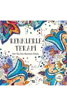 Renklerle Terapi / Her Yaş İçin Mandala Renklerle Terapi / Her Yaş İçin Mandala