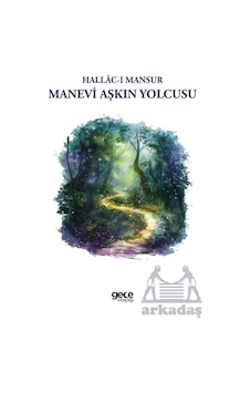 Manevi Aşkın Yolcusu Manevi Aşkın Yolcusu
