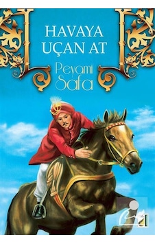 Havaya Uçan At / Peyami Safa Havaya Uçan At / Peyami Safa