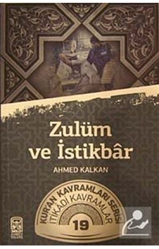 Zulüm ve İstikrar - Ahmed Kalkan - Kalemder Zulüm ve İstikrar - Ahmed Kalkan - Kalemder
