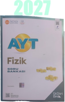 2026-2027 Müfredatına Uygun Ayt Fizik Soru Bankası Yeni Basım Üçdörtbeş Yayınları 9786056959028 2026-2027 Müfredatına Uygun Ayt Fizik Soru Bankası Yeni Basım Üçdörtbeş Yayınları 9786056959028