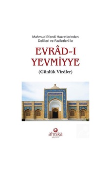 Mahmud Efendi Hazretlerinden Delilleri Ve Faziletleri Ile Evrâ N11.784