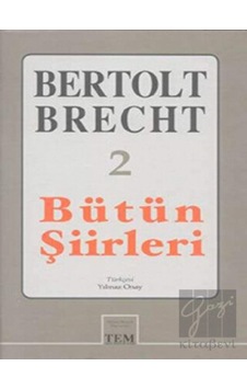 Bütün Şiirleri-2 B.Brecht - Bertolt Brecht - Mitos Boyut Yayınları