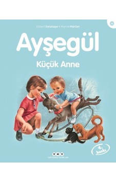 Ayşe Serisi 36 - Küçük Anne