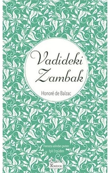 Vadideki Zambak-Bez Ciltli - Honore de Balzac - Koridor Yayıncılık Vadideki Zambak-Bez Ciltli - Honore de Balzac - Koridor Yayıncılık