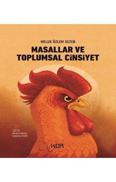 Masallar ve Toplumsal Cinsiyet - Melek Özlem Sezer - Kor Kitap