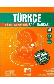 Mozaik Yayınları 8.Sınıf Türkçe Soru Bankası Mozaik Yayınları 8.Sınıf Türkçe Soru Bankası