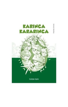 Karınca Kararınca - Gülten Karlı - Tudem Yayınları
