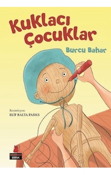 Kuklacı Çocuklar - Burcu Bahar - Kırmızı Kedi Kuklacı Çocuklar - Burcu Bahar - Kırmızı Kedi
