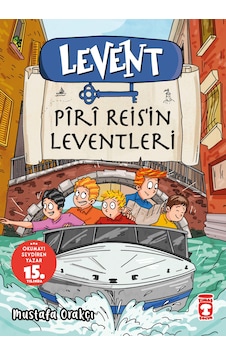 Levent - Piri Reis'in Leventleri Levent - Piri Reis'in Leventleri