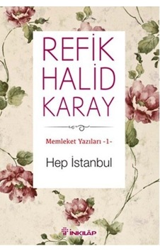 Memleket Yazıları 01 Hep İstanbul Memleket Yazıları 01 Hep İstanbul