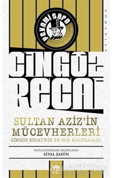 Sultan Aziz'in Mücevherleri-Cingöz Recai'nin En Son Maceraları - Peyami Safa - Ötüken Neşriyat