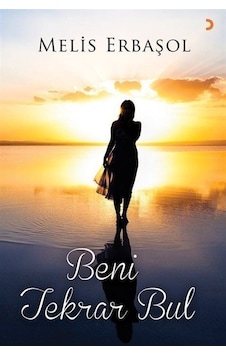 Beni Tekrar Bul - Melis Erbaşol - Cinius Beni Tekrar Bul - Melis Erbaşol - Cinius