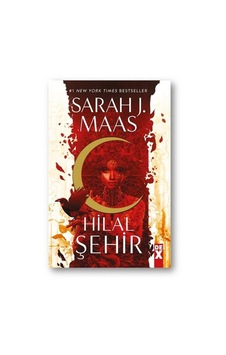 Hilal Şehir 1 - Toprak Ve Kan Hanesi - Sarah J. Maas - DEX