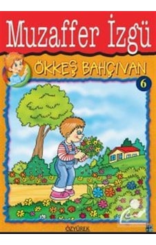 Ökkeş Bahçıvan - Muzaffer İzgü - Özyürek Yayınevi Ökkeş Bahçıvan - Muzaffer İzgü - Özyürek Yayınevi