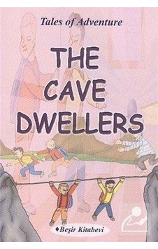 The Cave Dwellers - Serkan Koç - Beşir Kitabevi The Cave Dwellers - Serkan Koç - Beşir Kitabevi