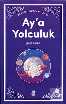 Ay'a Yolculuk - Jules Verne - Ema Genç